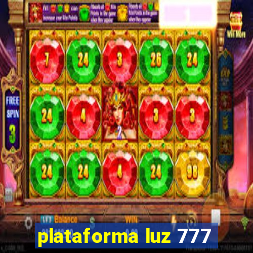 plataforma luz 777